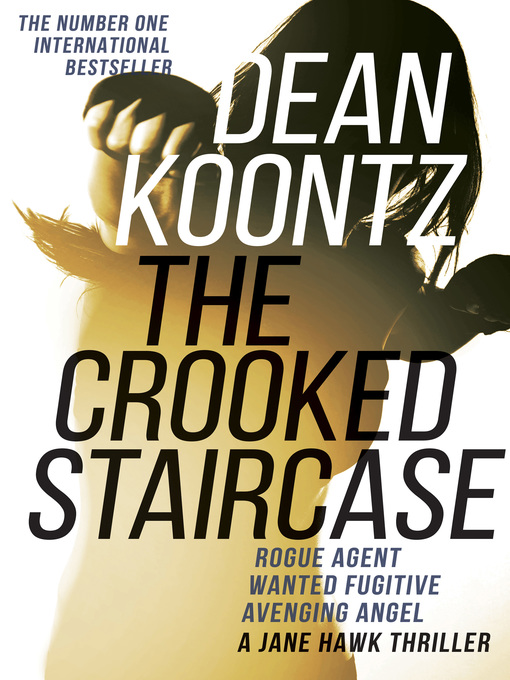 Title details for The Crooked Staircase by Dean Koontz - Available